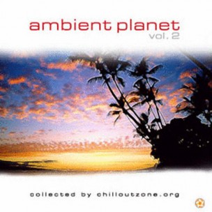 Ambient Planet Vol. 2